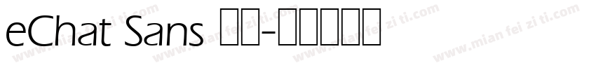 eChat Sans 字体字体转换